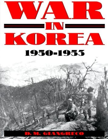 War in Korea, 1950-1953; A Pictorial History