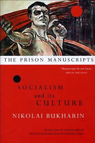 Socialism And Its Culture (The Prison Manuscripts)
