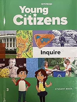 Hardcover Young Citizens; Inquire, Student Book, Grade 3, c. 2019, 9780782526554, 0782526551 Book