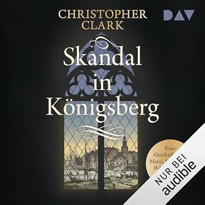 Ein Skandal in K&ouml;nigsberg