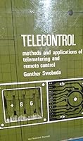 Telecontrol: Methods and applications of telemetering and remote control 0442081251 Book Cover