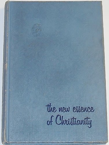 The New Essence of Christianity B005N0S3EC Book Cover