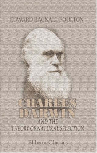Charles Darwin and the Theory of Natural Selection: Amazon.co.uk ...