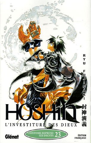 Télécharger Hôshin - L'Investiture des dieux - Tome 23: L'histoire reprend ses droits livre En ligne