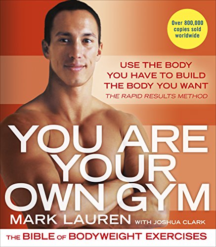 Cover of You Are Your Own Gym: The bible of bodyweight exercises