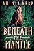 Beneath The Mantle