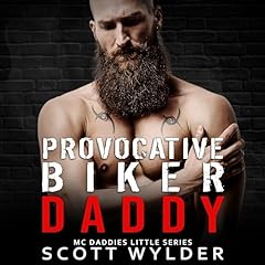 Provocative Biker Daddy Audiolibro Por Scott Wylder arte de portada