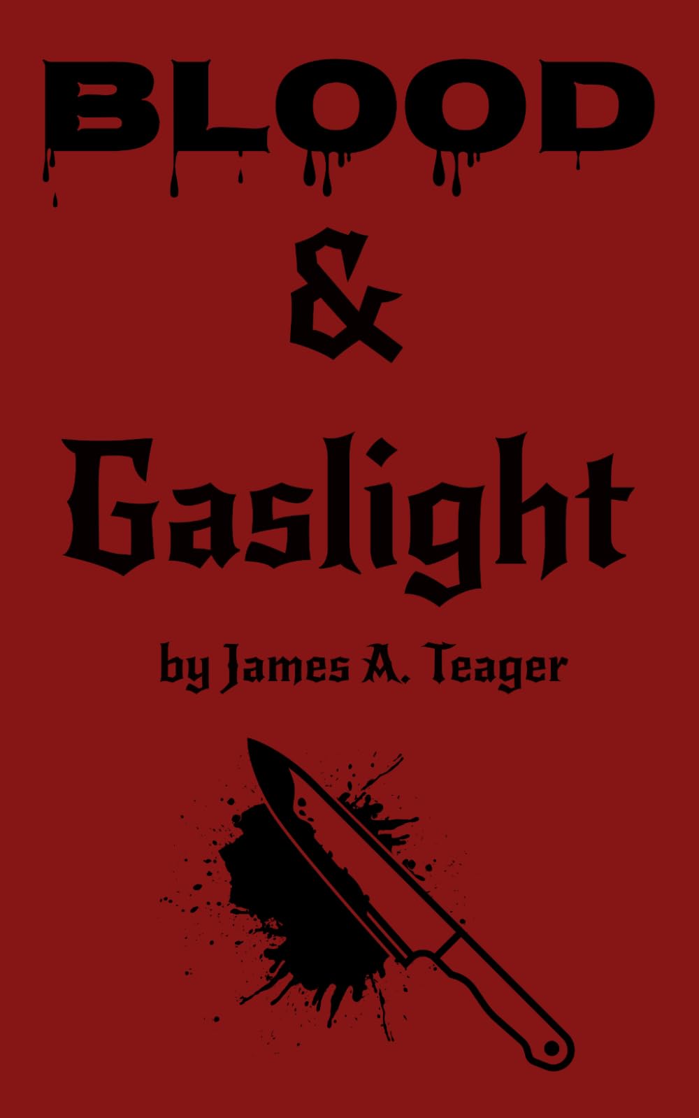 Blood & Gaslight (Scarlett Ridley Investigates)