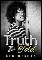 Truth Be Told 0996910557 Book Cover