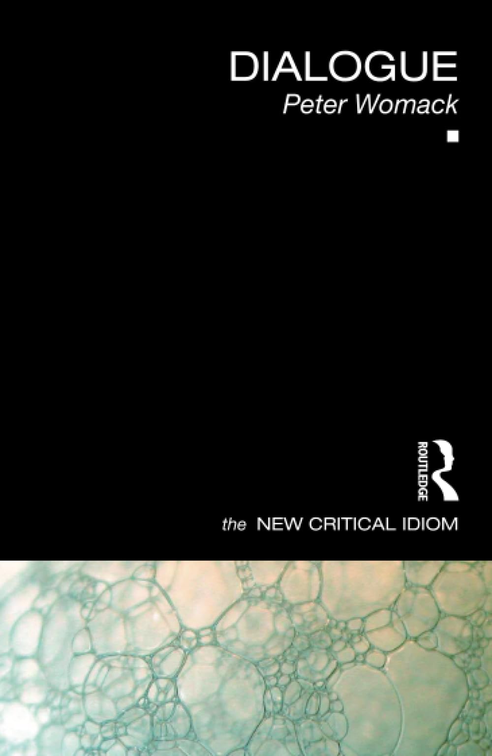 Dialogue (The New Critical Idiom)