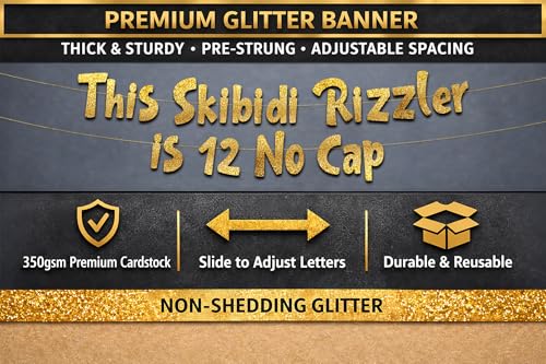 Image of Pre-Strung This Skibidi Rizzler is 12 No Cap Gold Glitter Banner - Funny 12th Birthday Decorations for Boys and Girls - Birthday Party Supplies and Gifts