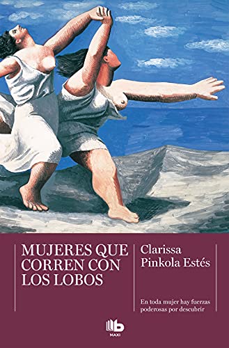 Portada de Mujeres que corren con los lobos