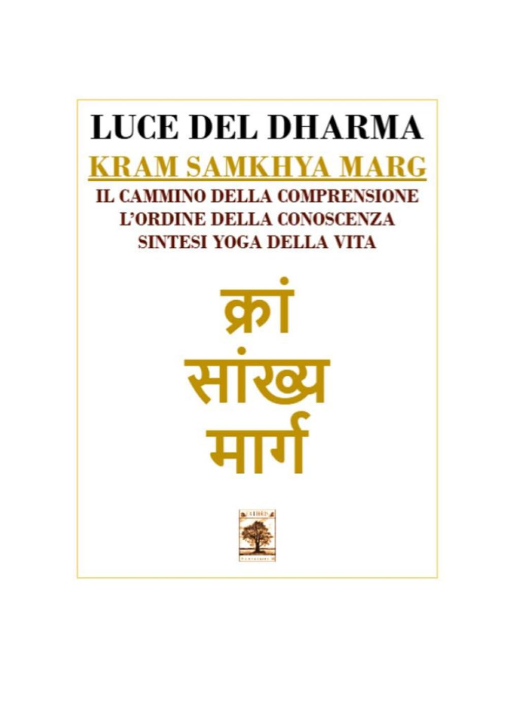 Luce del Dharma objet déco d'artisanat d'art pour intérieur chic