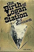 The birth of Logan Station 0385005199 Book Cover