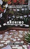 Anónimo (Spanish Edition)