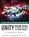 Unity From Zero to Proficiency (Foundations): A step-by-step guide to creating your first game with Unity. [Second Edition, November 2017]
