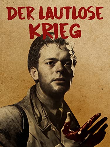 Der lautlose Krieg