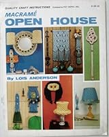 Macrame Open House B000BNLXUC Book Cover