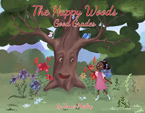  The Happy Woods: Good Grades, with African-American illustrations (The Happy Woods - Vol. 1) (English Edition)