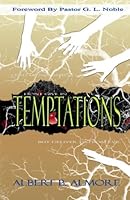 Temptations : Don't Give In 1461126509 Book Cover