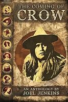 The Coming of Crow 0692225277 Book Cover