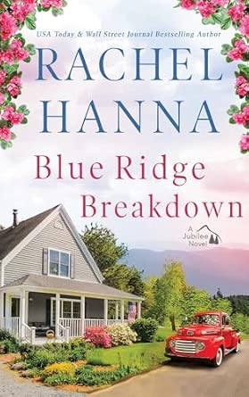 Blue Ridge Breakdown: 4 (Jubilee) : Hanna, Rachel: Amazon.in: Books