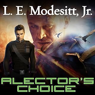 Alector&rsquo;s Choice Audiolibro Por L. E. Modesitt Jr. arte de portada