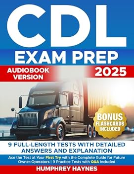 Paperback CDL Exam Prep: Ace the Test at Your First Try with the Complete Guide for Future Owner-Operators | 9 Practice Tests with 450 Q&A Included Book