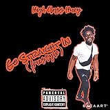 Go Straight In ( Freestyle ) [Explicit]