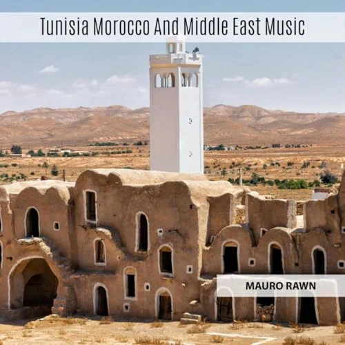Tunisia Morocco And Middle East Music