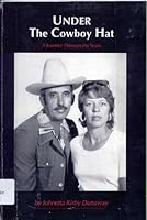Under the Cowboy Hat : A Journey Through the Years B000NLQMXA Book Cover