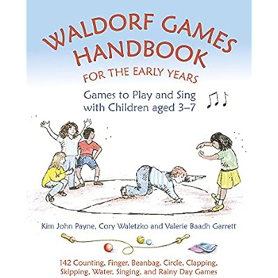 Waldorf Games Handbook for the Early Years - Games to Play & Sing with Children aged 3 to 7