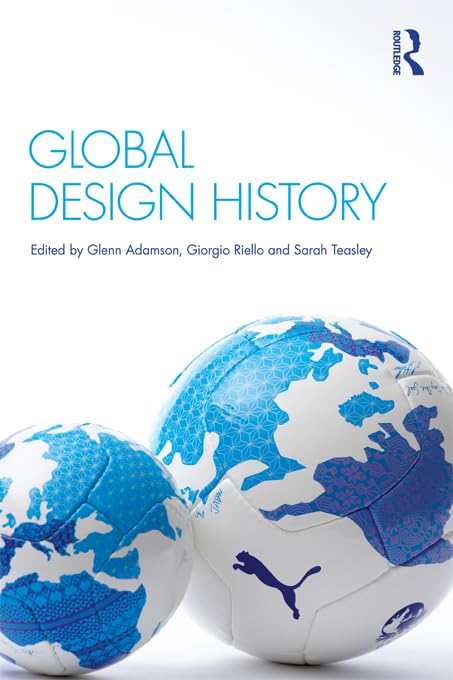Global Design History      1st Edition, Kindle Edition