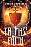 Thomas' Faith