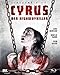 Cyrus günstig Kaufen-Cyrus - Der Highway Killer - Director's Cut [Blu-ray]
