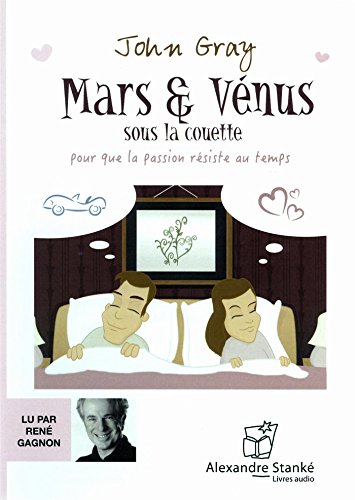 MARS ET VÉNUS SOUS LA COUETTE