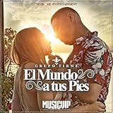 Music VIP Entertainment Presenta Grupo Firme