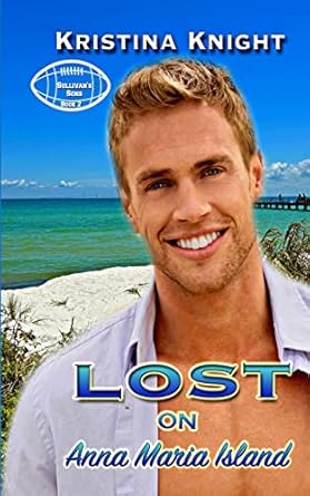 Lost on Anna Maria Island (Sullivan's Sons) Knight, Kristina
