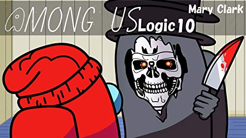 Among us logic 10: Fun story eBook: Clark , Mary: Amazon.co.uk: Kindle
