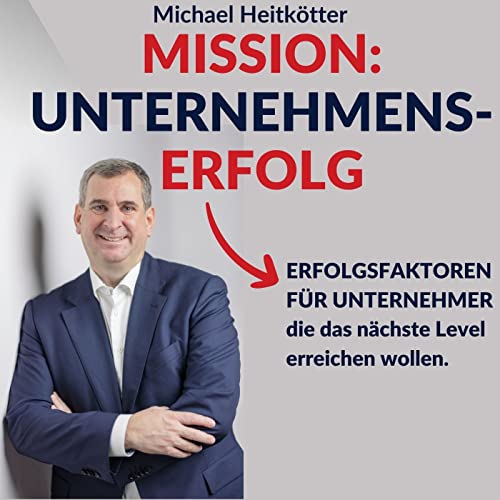 MISSION: UnternehmensERFOLG || Ideen-Strategien-Umsetzung Titelbild