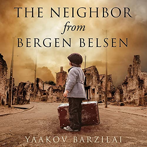 The Neighbor from Bergen Belsen by Yaakov Barzilai episode artwork