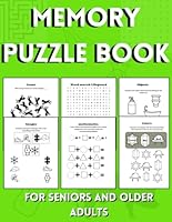 Memory puzzles book for seniors with dementia, activity book for older adults with dementia, alzheimer´s and memory loss: Large print puzzles and ... (Memory books for seniors with dementia) B0D78XSWXB Book Cover