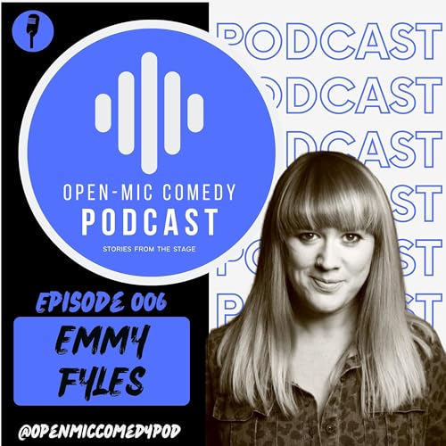 006 - Voiceovers, Laughs, Action, and the Edinburgh Fringe with Emmy Fyles Podcast Por  arte de portada