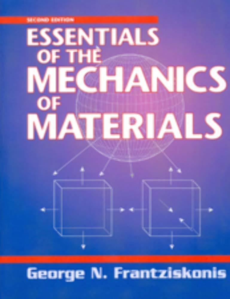 Buy Essentials of the Mechanics of Materials — BookShops.in