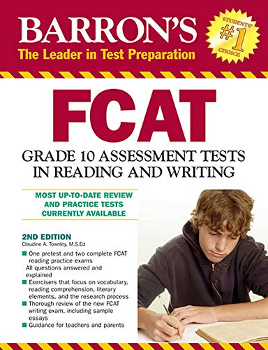 FCAT Grade 10 Assessment Tests in Reading and Writing (Barron's Test Prep FL)