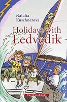 Holidays with Ledvedik 3946270077 Book Cover
