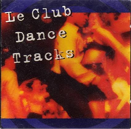 Le Club Dance Tracks