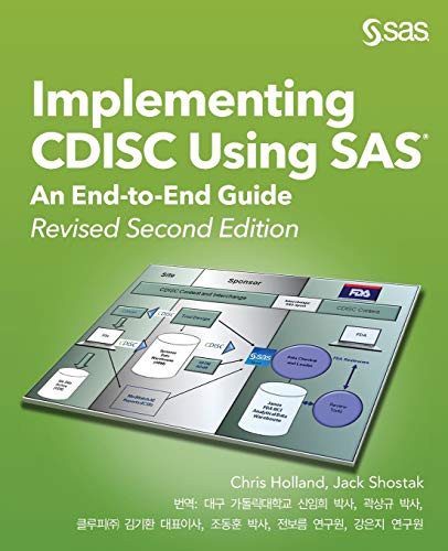Implementing CDISC Using SAS: An End-to-End Guide, Revised Second Edition (Korean edition)