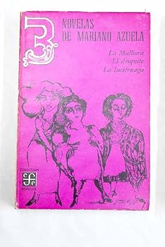 Paperback 3 novelas de Mariano Azuela: La malhora, El desquite, La luciérnaga Book
