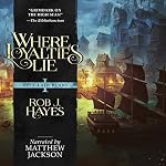 Cover of Where Loyalties Lie